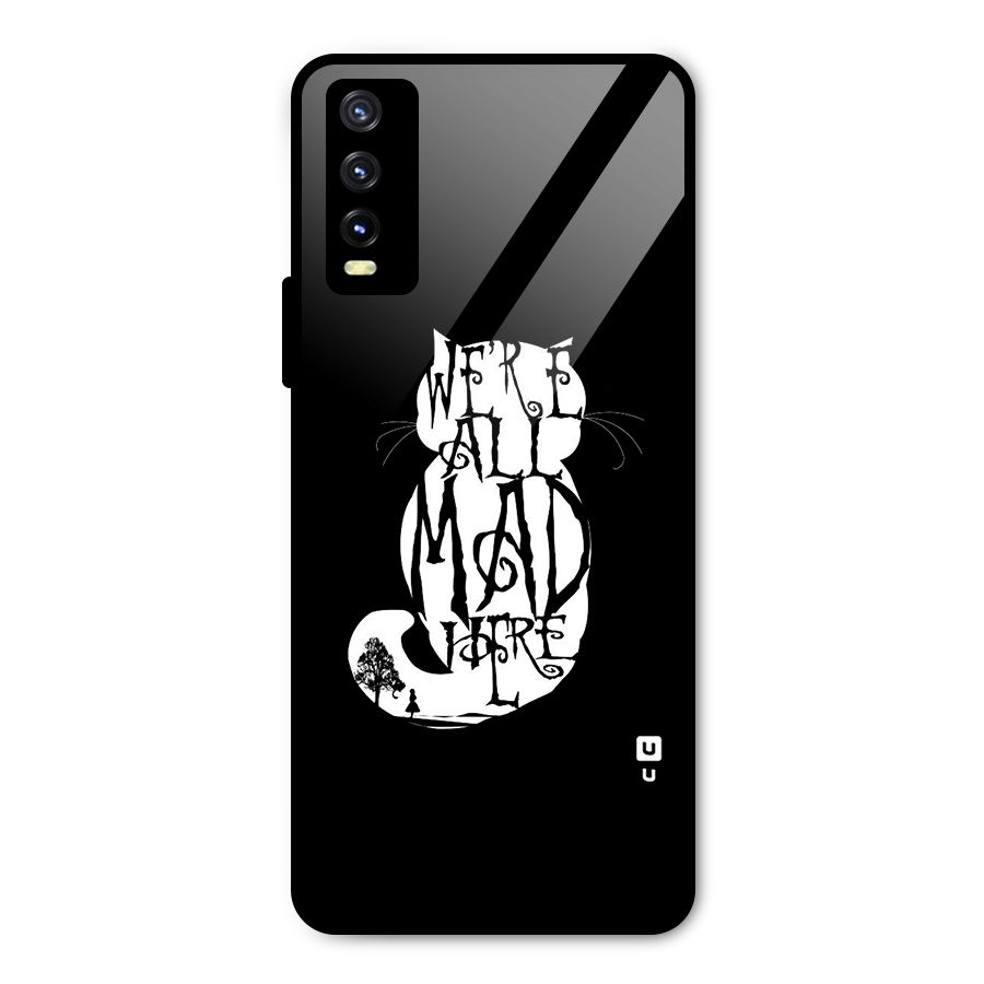 We All Mad Here Metal Back Case for Vivo Y20i