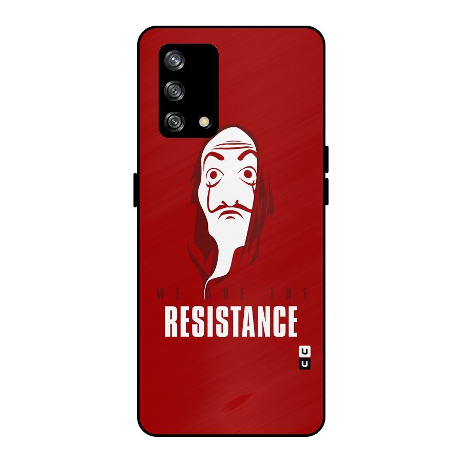 We Are Resistance Metal Back Case for Oppo F19
