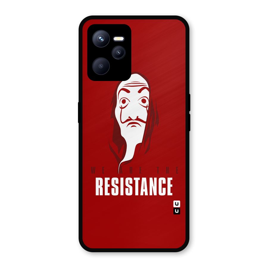 We Are Resistance Metal Back Case for Realme C35