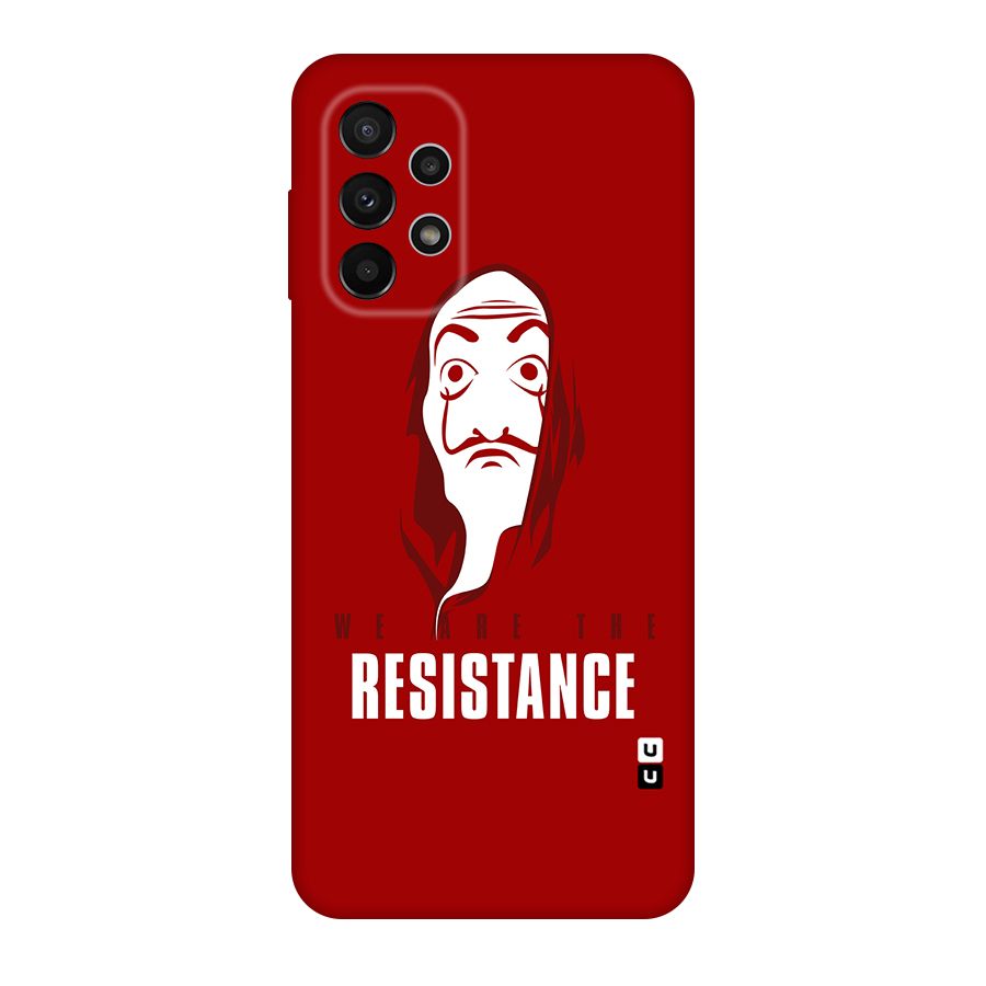 We Are Resistance Original Polycarbonate Back Case for Galaxy A23