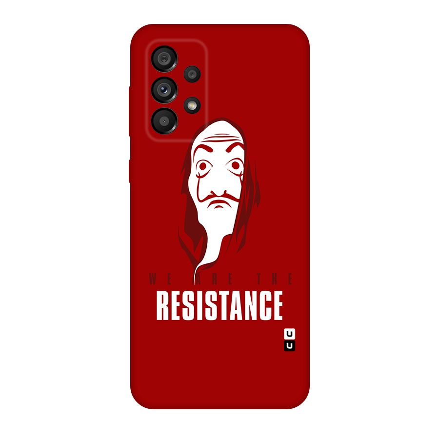 We Are Resistance Original Polycarbonate Back Case for Galaxy A73 5G