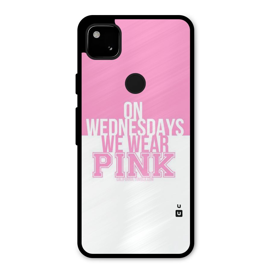 Wear Pink Metal Back Case for Google Pixel 4a