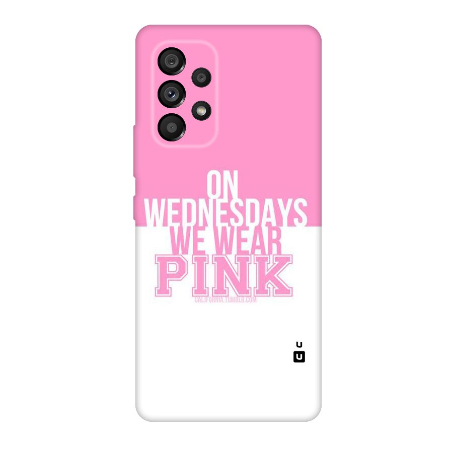 Wear Pink Original Polycarbonate Back Case for Galaxy A53 5G