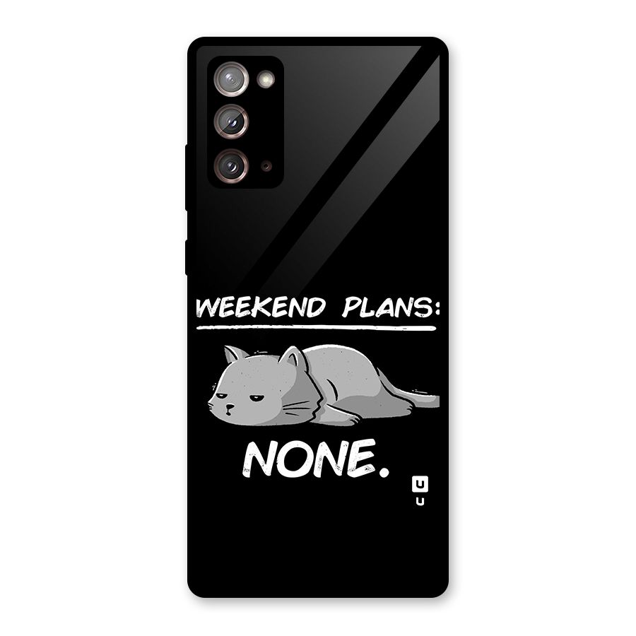Weekend Plans None Glass Back Case for Galaxy Note 20