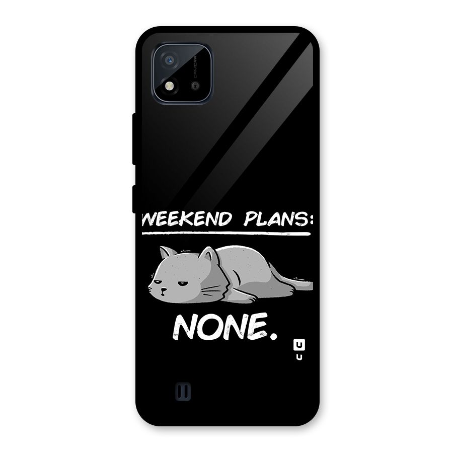 Weekend Plans None Glass Back Case for Realme C11 2021