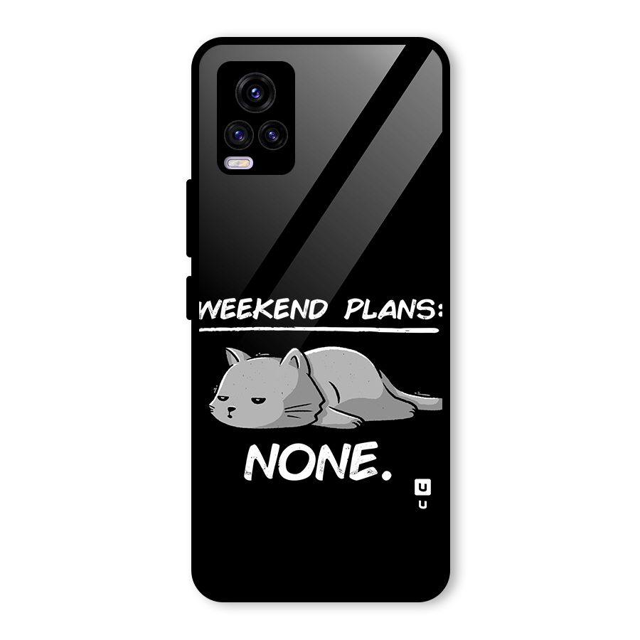 Weekend Plans None Glass Back Case for Vivo V20 2021