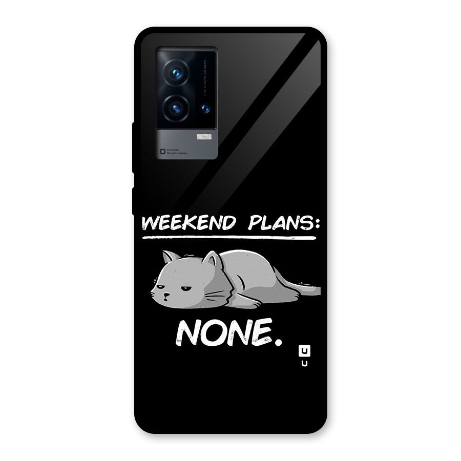 Weekend Plans None Glass Back Case for iQOO 9 5G