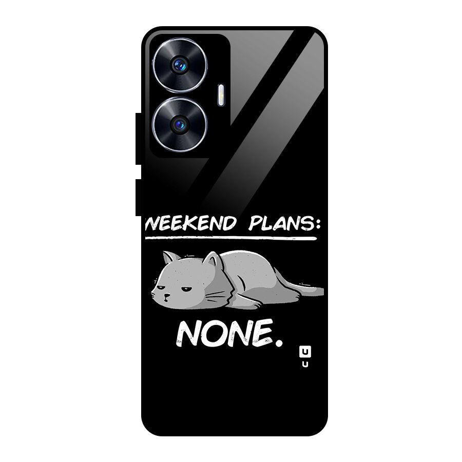 Weekend Plans None Glass Back Case for realme C55