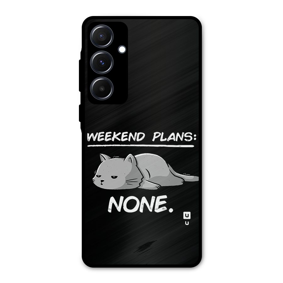 Weekend Plans None Metal Back Case for Galaxy A55