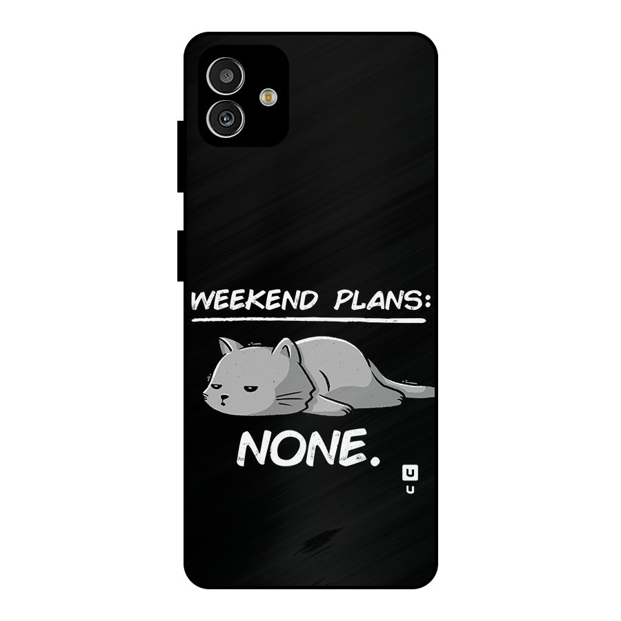 Weekend Plans None Metal Back Case for Galaxy M13 5G