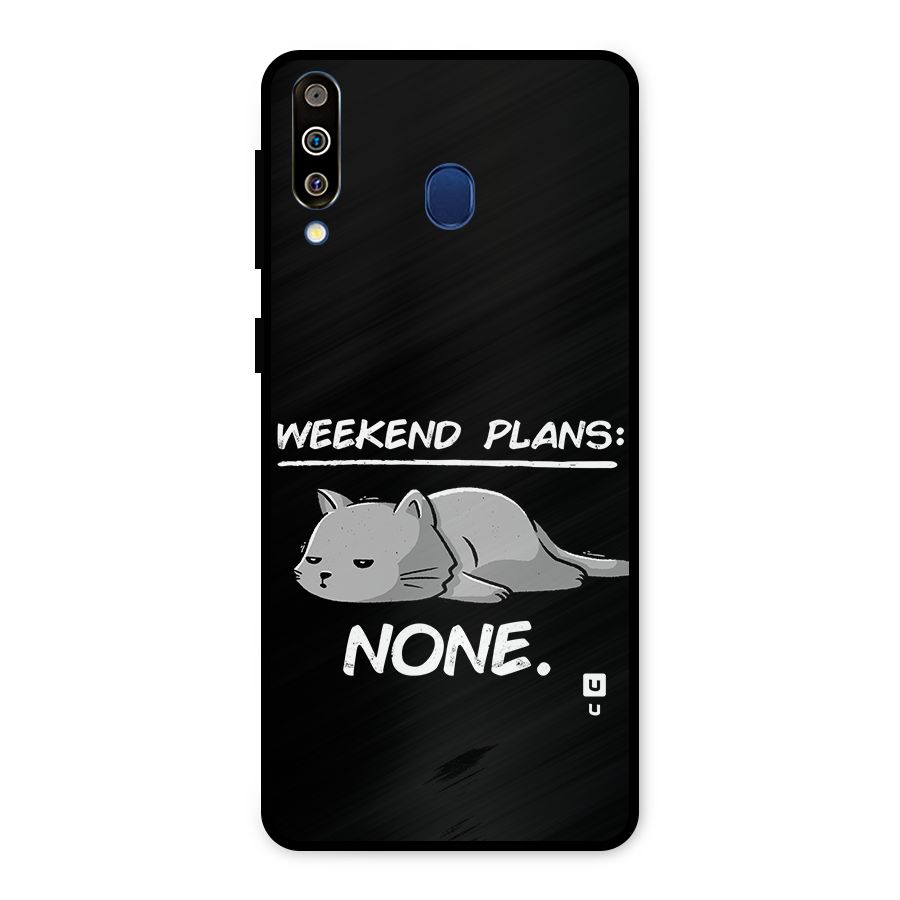 Weekend Plans None Metal Back Case for Galaxy M30