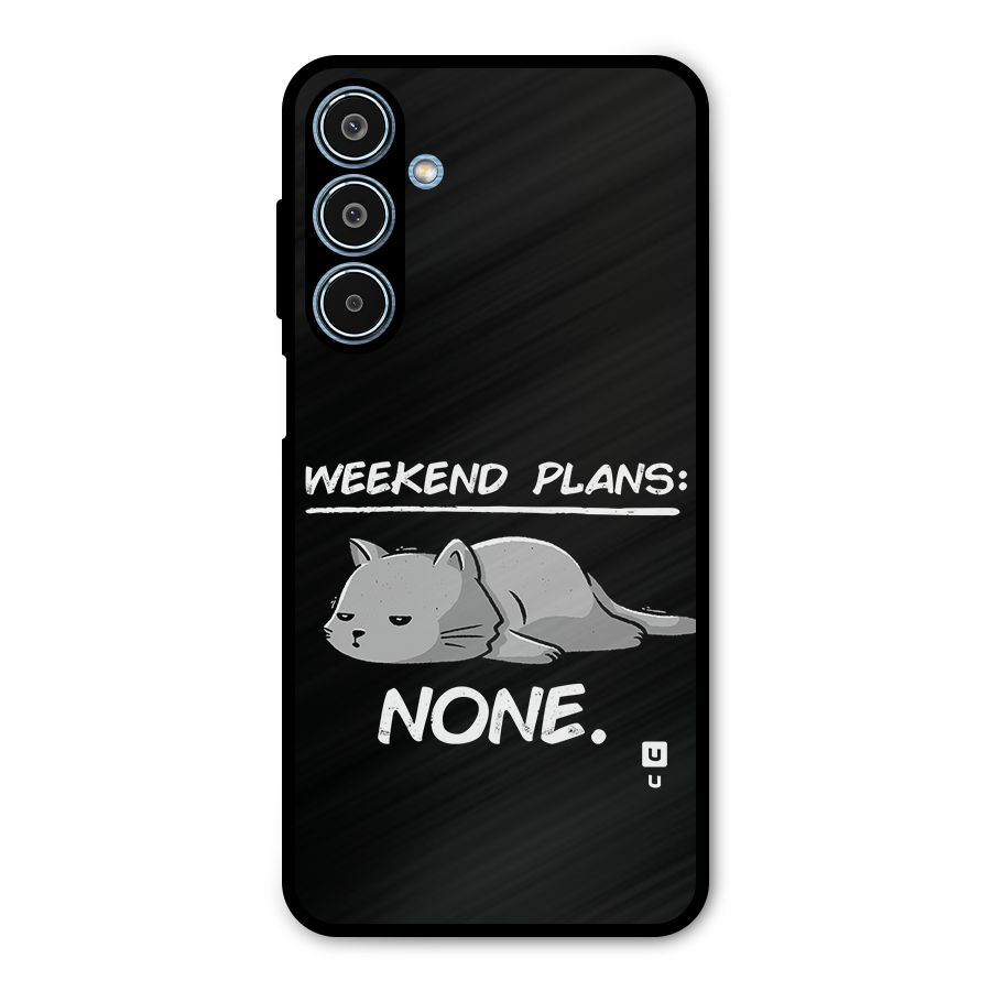 Weekend Plans None Metal Back Case for Galaxy M35