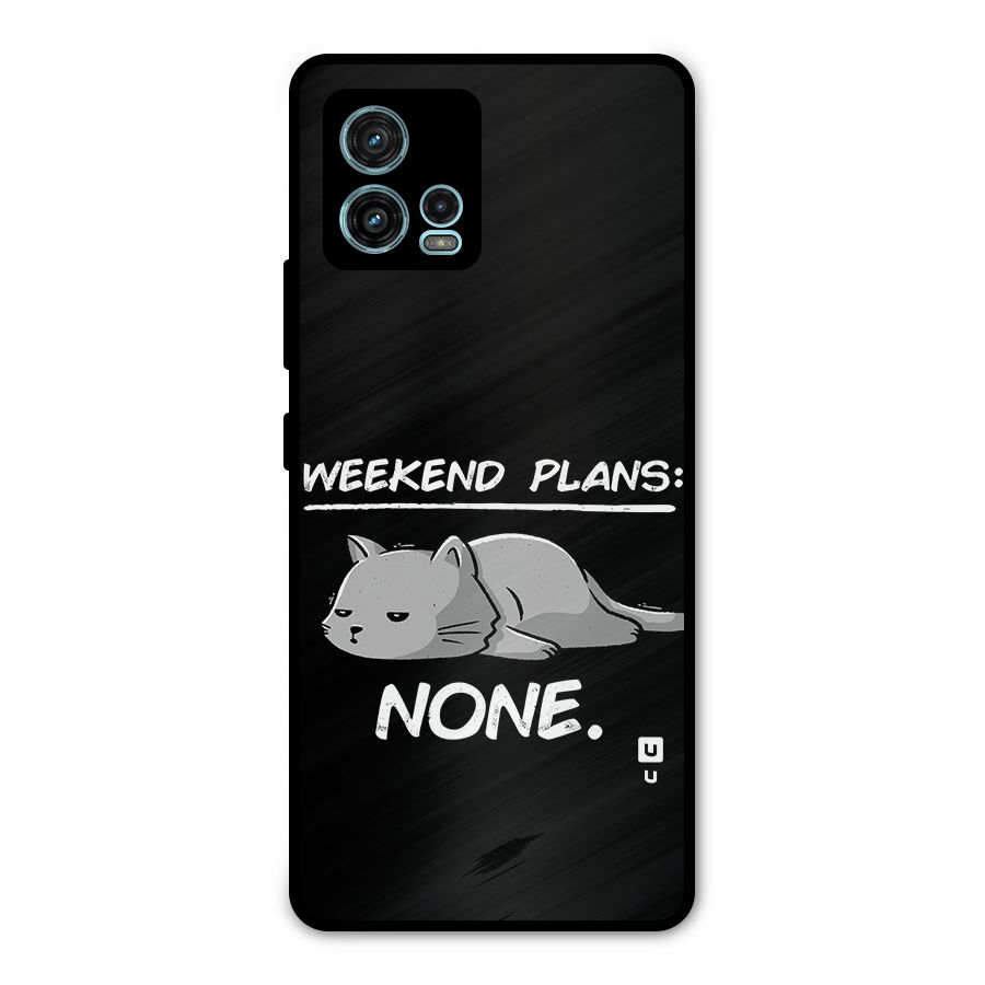 Weekend Plans None Metal Back Case for Moto G72