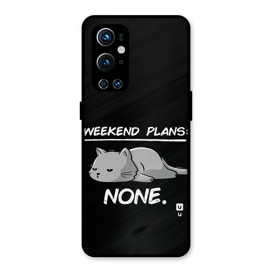Weekend Plans None Metal Back Case for OnePlus 9 Pro