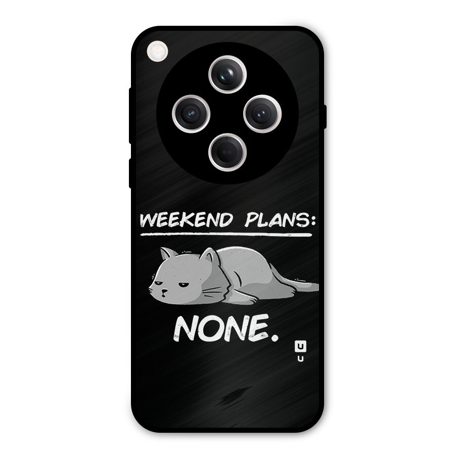 Weekend Plans None Metal Back Case for Oppo Find X8