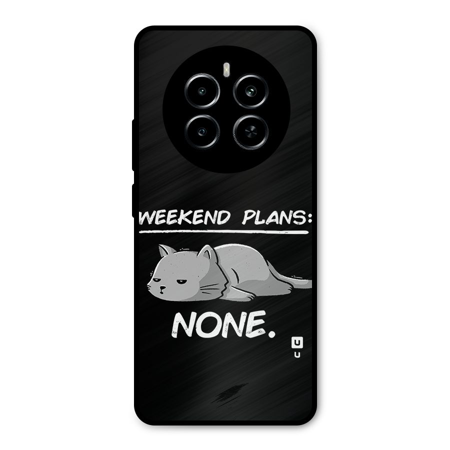 Weekend Plans None Metal Back Case for Realme P1