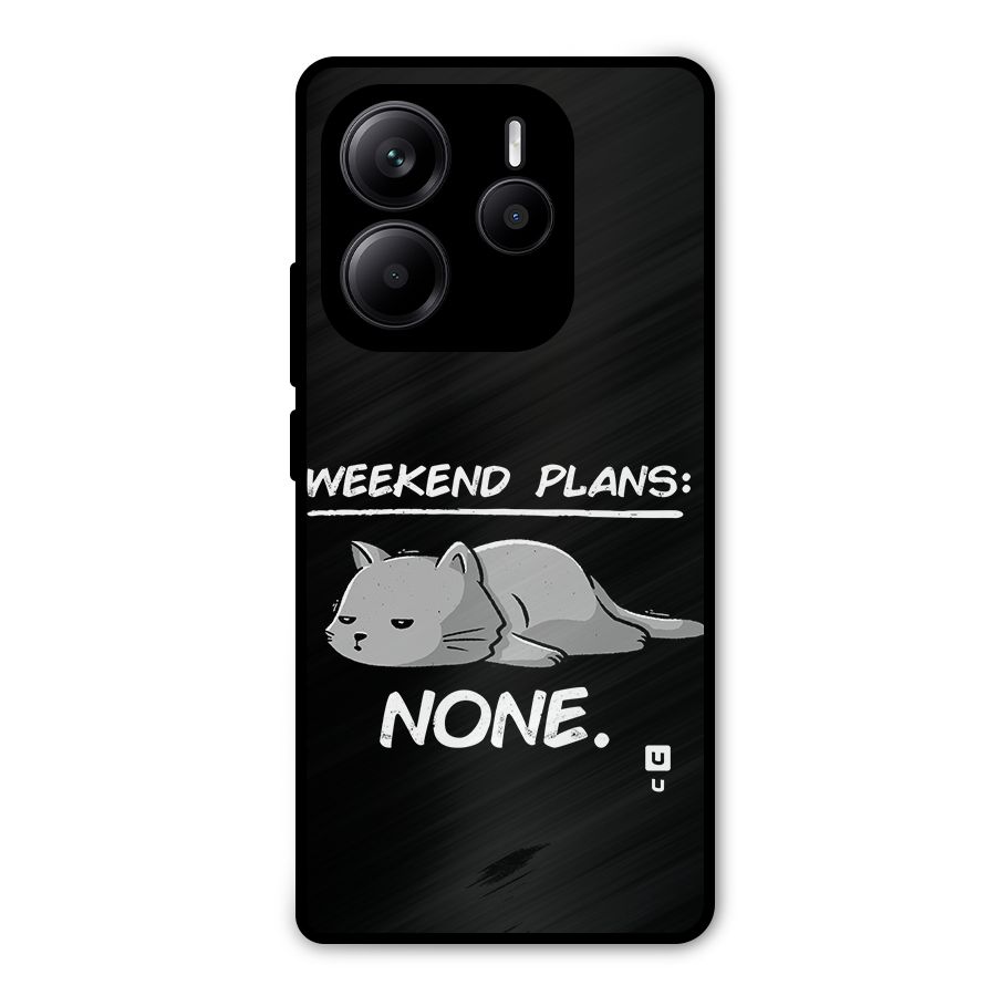 Weekend Plans None Metal Back Case for Redmi Note 14 5G