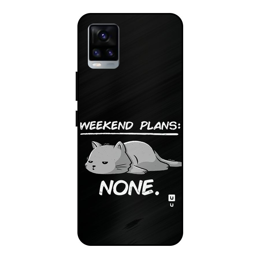 Weekend Plans None Metal Back Case for Vivo V20 2021