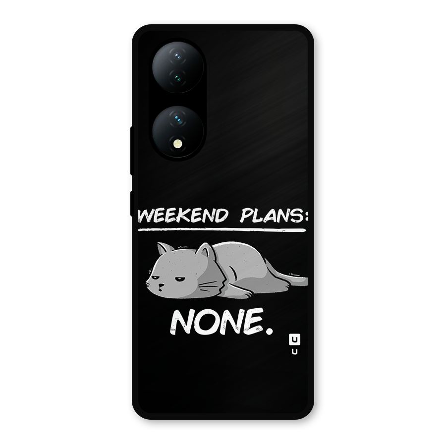 Weekend Plans None Metal Back Case for Vivo Y100a