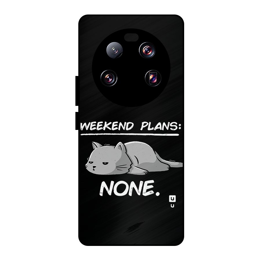 Weekend Plans None Metal Back Case for Xiaomi 13 Ultra