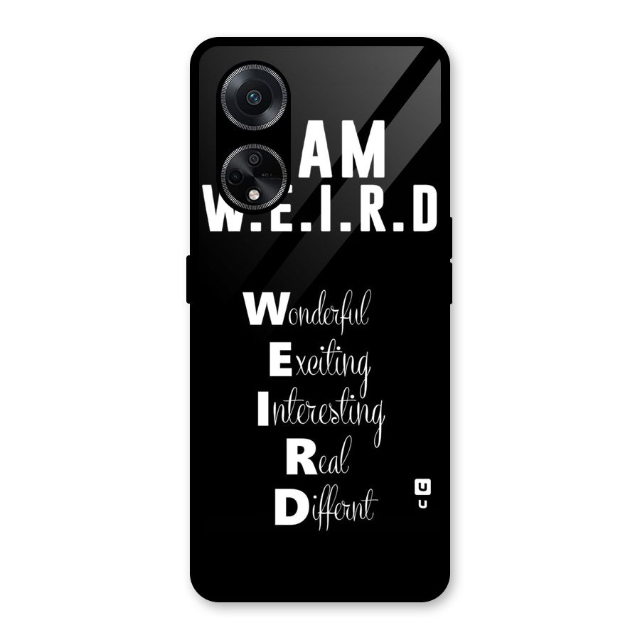 Weird Me Glass Back Case for Oppo F23