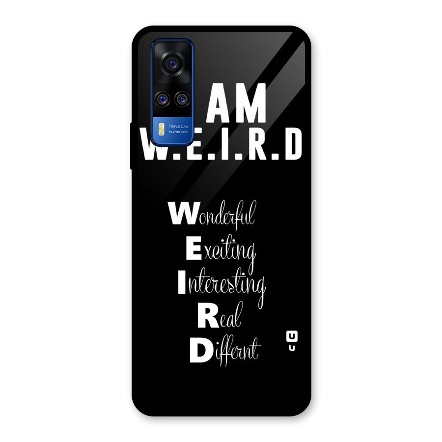 Weird Me Glass Back Case for Vivo Y31