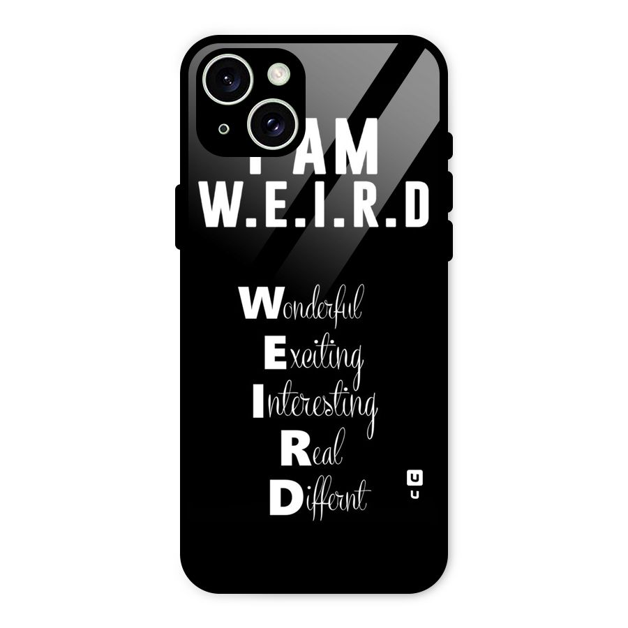 Weird Me Glass Back Case for iPhone 15 Plus