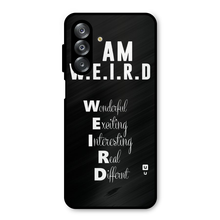 Weird Me Metal Back Case for Galaxy A26