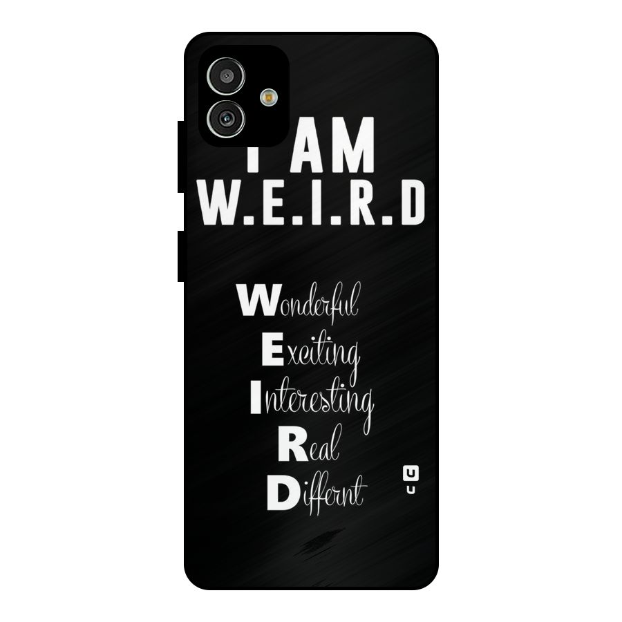Weird Me Metal Back Case for Galaxy M13 5G