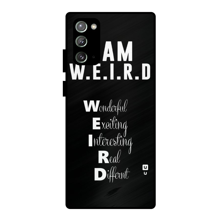 Weird Me Metal Back Case for Galaxy Note 20