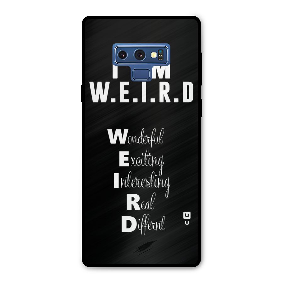Weird Me Metal Back Case for Galaxy Note 9