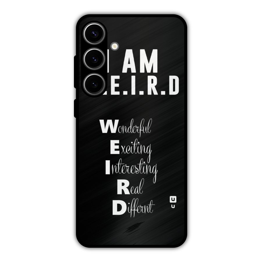 Weird Me Metal Back Case for Galaxy S24 Plus