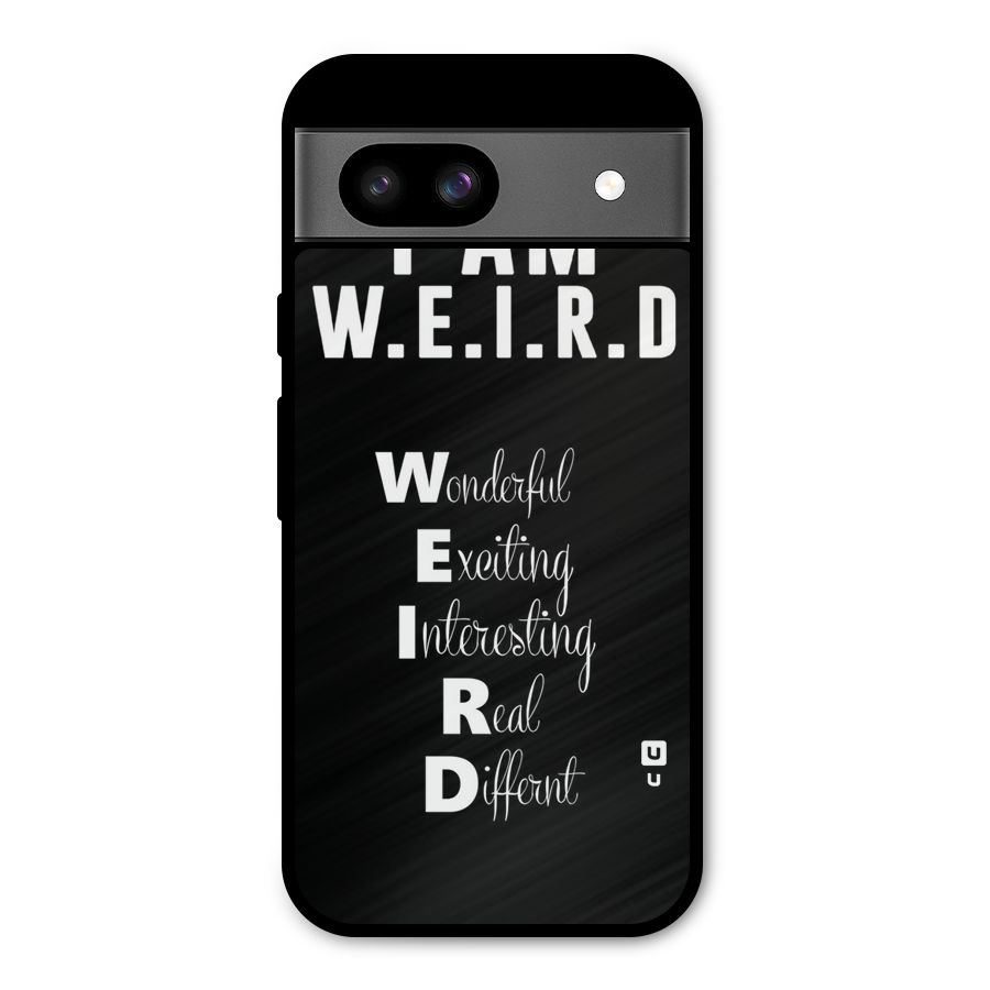 Weird Me Metal Back Case for Google Pixel 8a