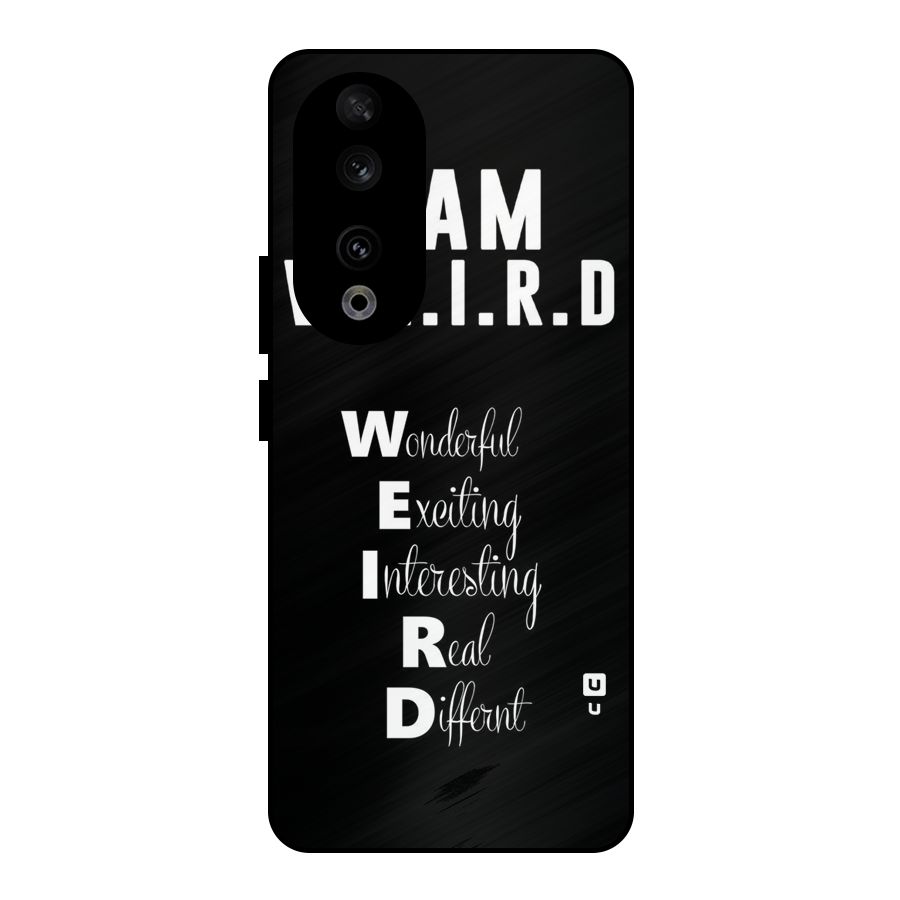 Weird Me Metal Back Case for Honor 90