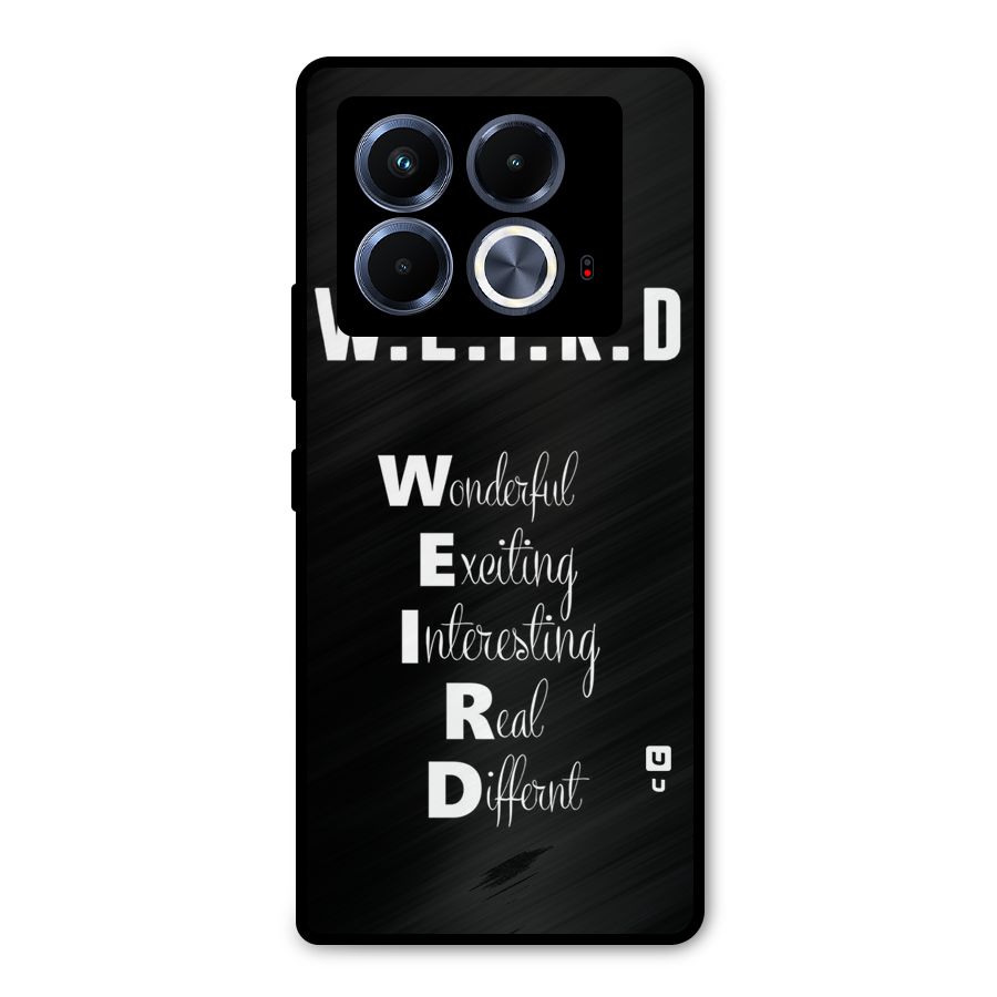 Weird Me Metal Back Case for Infinix Note 40 5G