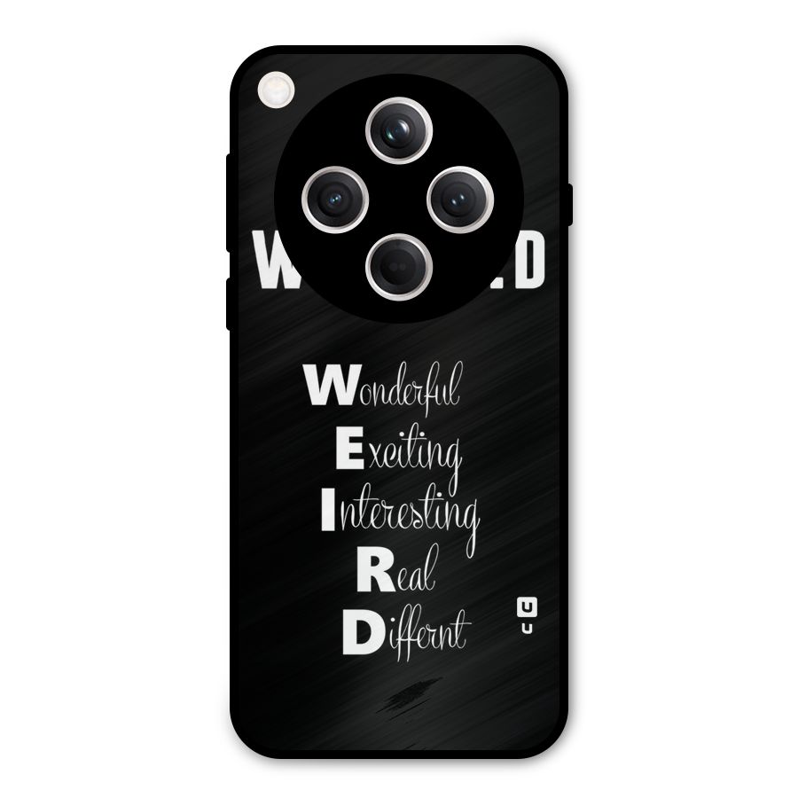 Weird Me Metal Back Case for Oppo Find X8