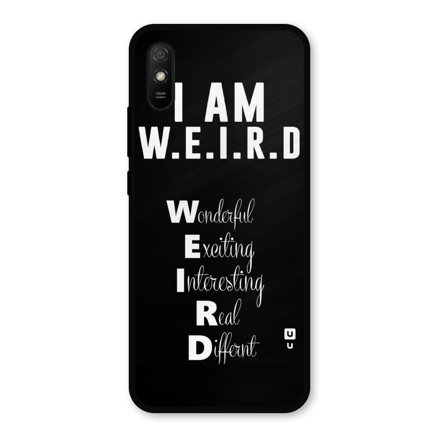 Weird Me Metal Back Case for Redmi 9i