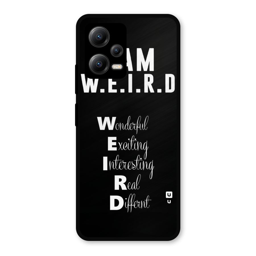 Weird Me Metal Back Case for Redmi Note 12 5G