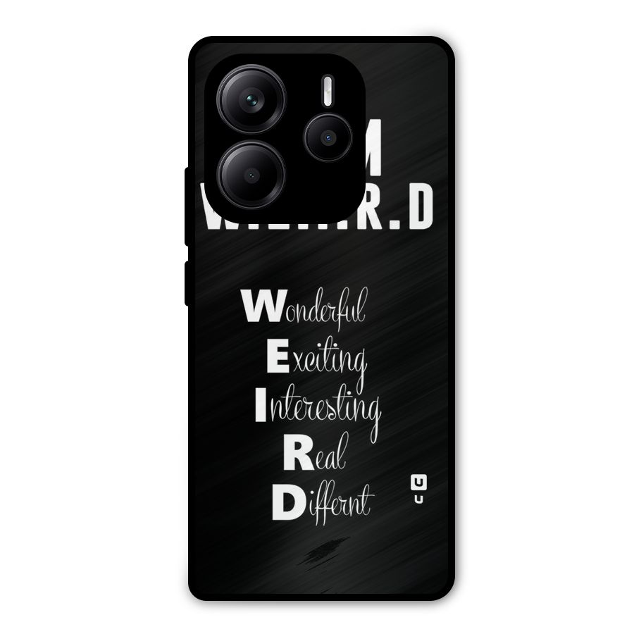 Weird Me Metal Back Case for Redmi Note 14 5G
