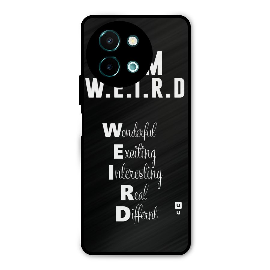 Weird Me Metal Back Case for Vivo Y58
