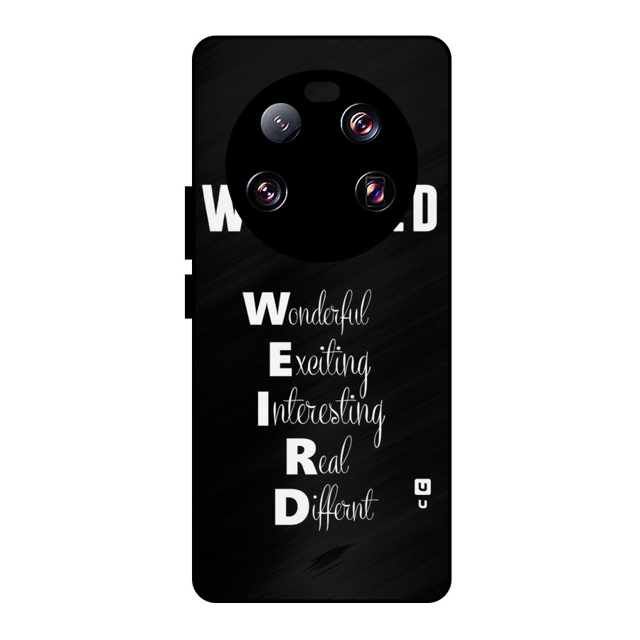 Weird Me Metal Back Case for Xiaomi 13 Ultra