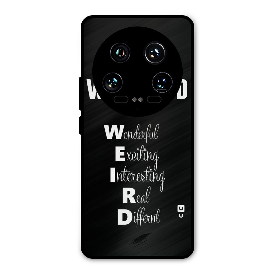 Weird Me Metal Back Case for Xiaomi 14 Ultra