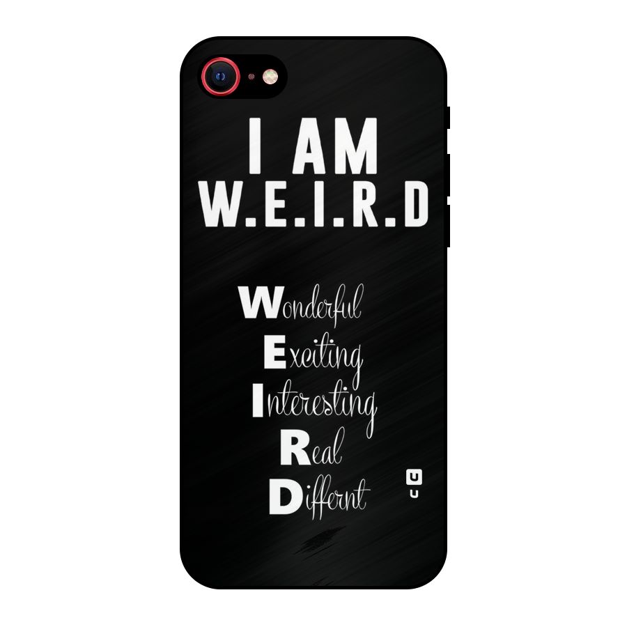 Weird Me Metal Back Case for iPhone 7