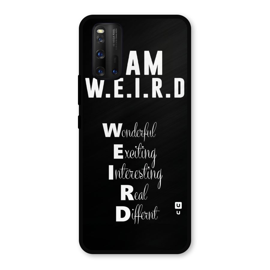 Weird Me Metal Back Case for iQOO 3