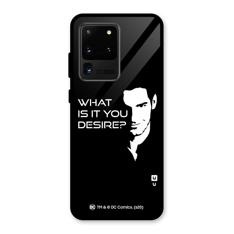 What Do You Desire Glass Back Case for Galaxy S20 Ultra