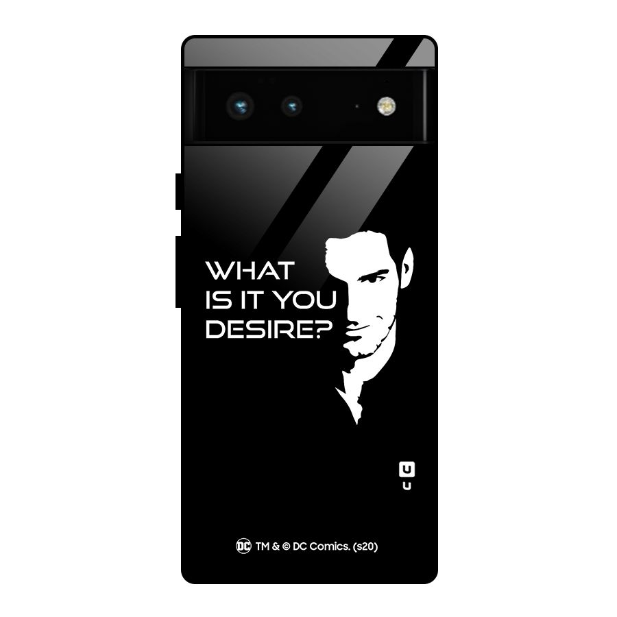 What Do You Desire Glass Back Case for Google Pixel 6