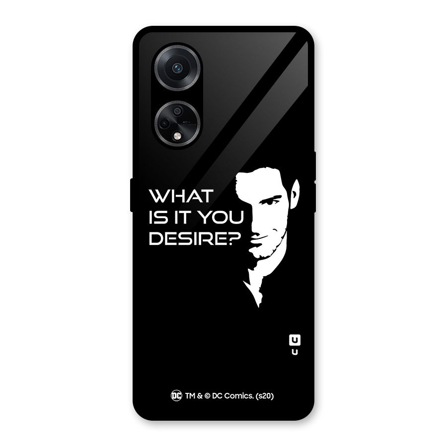 What Do You Desire Glass Back Case for Oppo F23