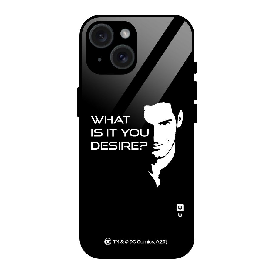 What Do You Desire Glass Back Case for iPhone 15