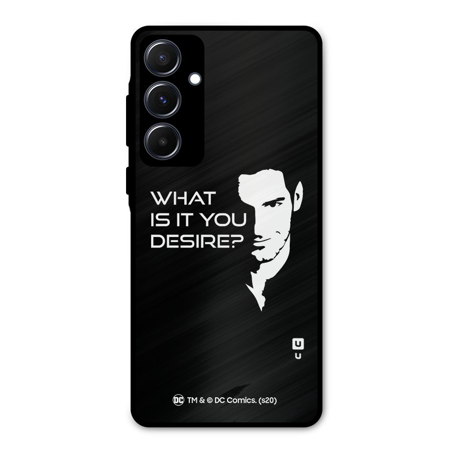 What Do You Desire Metal Back Case for Galaxy A55