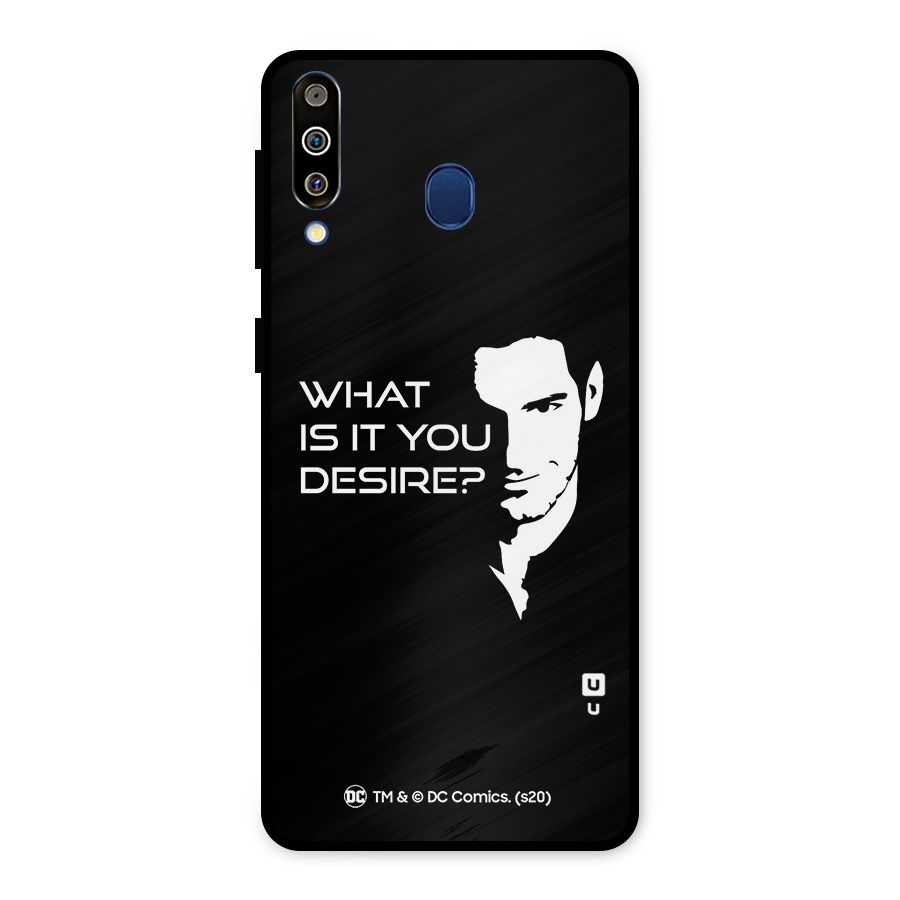What Do You Desire Metal Back Case for Galaxy M30